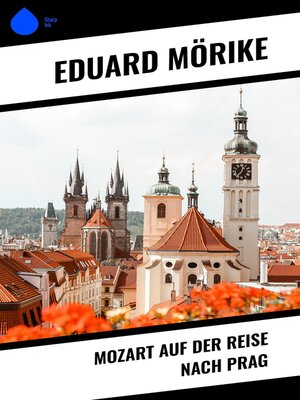 cover image of Mozart auf der Reise nach Prag